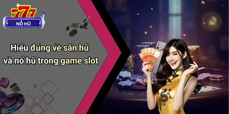 Mẹo Săn Hũ Chuẩn Cao Thủ