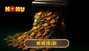 thumb - nổ hũ tài lộc